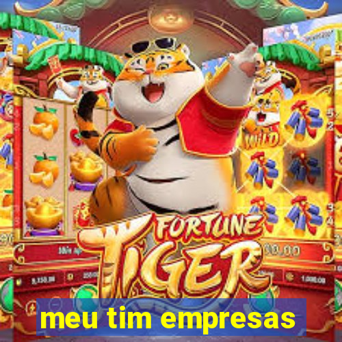 meu tim empresas